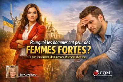 Pourquoi les hommes ont peur des femmes fortes ? La vérité vue de l'Est